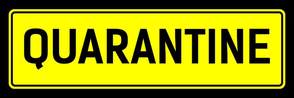 quarantine, plate, sign